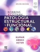 ROBBINS Y COTRAN PATOLOGIA ESTRUCTURAL Y FUNCIONAL NE - 9788491139119